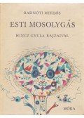 Radnóti Miklós - Esti mosolygás