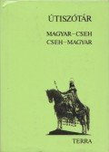 Hradsky, Ladislav,Stelczer Árpád - Magyar-cseh / Cseh-magyar útiszótár
