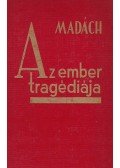 Madách Imre - Az ember tragédiája