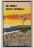 Vittorini, Elio - Szicíliai beszélgetés