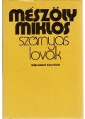 Mészöly Miklós - Szárnyas lovak