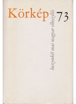 Sík Csaba - Körkép 73 Sík Csaba - Körkép 73, Budapest 1973 antikvár könyv