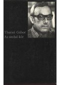 Thurzó Gábor - Az utolsó kör