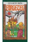 Gulácsy Irén - Förgeteg