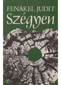 Fenákel Judit - Szégyen