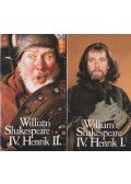 William Shakespeare - IV. Henrik I-II.