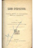 Bókai Árpád dr. - Újabb gyógyszerek