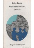 Fejes Endre - Szerelemről bolond éjszakán