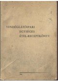 Heltai János, dr.,Schnabel Dezső - Vendéglátóipari egységes étel-receptkönyv
