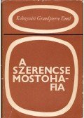 Kolozsvári Grandpierre Emil - A szerencse mostohafia