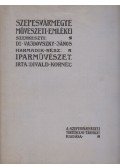 Divald Kornél,Vajdovszky János, dr. - Szepesvármegye művészeti emlékei III. - Iparművészeti emlékek