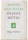 Dante Alighieri - Dante Alighieri összes művei