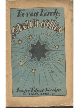 Kovács Károly - A halott csillag Kovács Károly - A halott csillag, Déva 1923 antikvár könyv