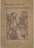 Kordás Ferenc - Gyalogösvény (dedikált)