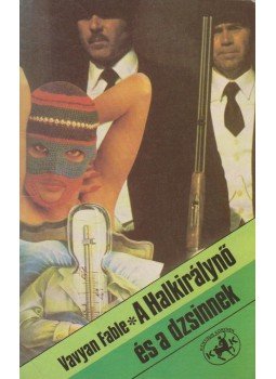 Fable, Vavyan - A Halkirálynő és a dzsinnek Fable, Vavyan - A Halkirálynő és a dzsinnek, Budapest 1988 antikvár könyv