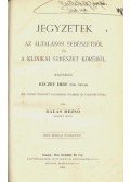 Balás Dezső - Jegyzetek az általános sebészetből és a klinikai sebészet köréből