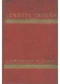 Lengyel István - A kormányzás művészete