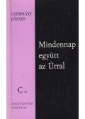 Cserháti József - Mindennap együtt az Úrral