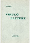 Teleki Béla - Viruló életért