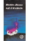 Bódás János - Számadás