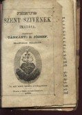 Tárkány B. József - Jézus szent szivének imádása