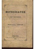 Nogáll János - Hitszózatok a pap szivéhez