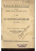 Máthé Elek,Muraközy Gyula - Az eleveelrendelés