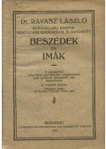 B. Major János - Dr. Ravasz László dunamelléki püspök beiktatása alkalmával elhangzott beszédek és imák