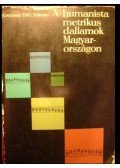 Csomasz Tóth Kálmán - A humanista metrikus dallamok Magyarországon