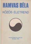 Hamvas Béla - Közös életrend