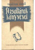 Traeger Ernő - A zsoltárok könyvével (dedikált)