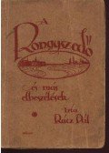 Rácz Pál - A rongyszedő és más elbeszélések