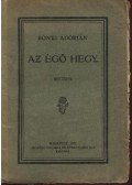 Bónyi Adorján - Az égő hegy (dedikált)