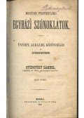 Gyöngyösy Sámuel - Magyar protestáns egyházi szónoklatok I-II kötet