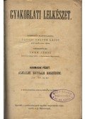 Vasadi Balogh Lajos (szerk.),Öreg János (szerk.) - Gyakorlati lelkészet