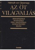 Helmuth von Glasenapp - Az öt világvallás
