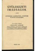 Czeglédy Sándor - Gyülekezeti imádságok I. kötet