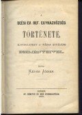 Kádár József - A Deési Ev. Ref. Egyházközség