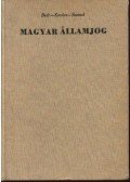 Beér János, dr. (szerk.) - Magyar államjog