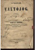 Karvasy Ágoston - A magyar váltójog