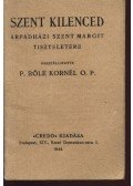 P. Bőle Kornél O.P. - Szent kilenced árpádházi szent Margit tiszteletére