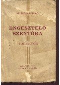Erdei Ferenc - Engesztelő szentóra