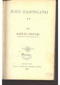 Raffay Sándor - Jézus hasonlatai