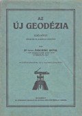 Fasching Antal - Az új geodézia I. [Unicus]
