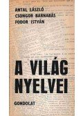 Fodor István,Antal László,Csongor Barnabás - A világ nyelvei