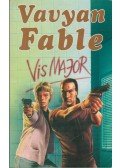 Fable, Vavyan - Vis Major