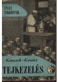 Kaucsek - Kovács - Tejkezelés