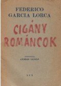 Federico Garcia Lorca - Cigány románcok