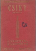 Csiky Gergely - A nagymama / A vasember