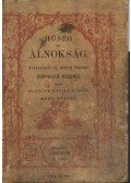 Hoffmann Ferencz - Hűség és álnokság